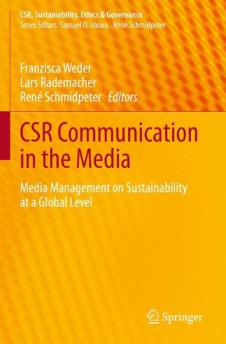 CSR Communication in the Media: Media Management on Sustainability at a Global Level. 2023 ed.