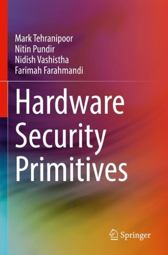 Hardware Security Primitives. 2023 ed.