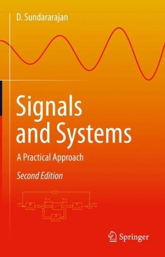 Signals and Systems: A Practical Approach. Second Edition 2023