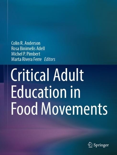 Critical Adult Education in Food Movements.