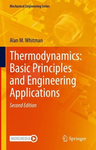 Thermodynamics: Basic Principles and Engineering Applications. Second Edition 2023