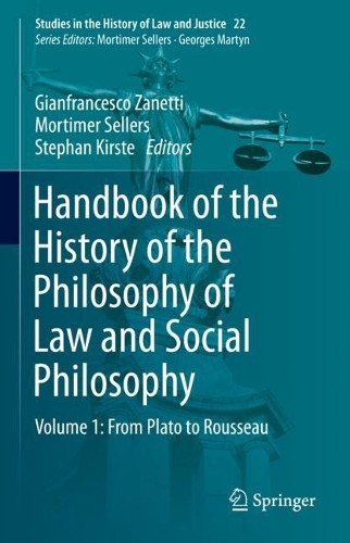 Handbook of the History of the Philosophy of Law and Social Philosophy. Volume 1