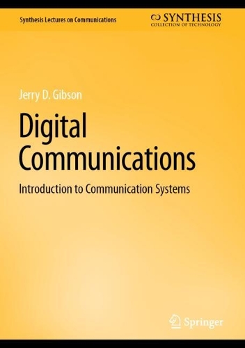 Digital Communications: Introduction to Communication Systems. 2023 ed.