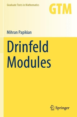 Drinfeld Modules.