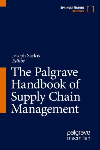 The Palgrave Handbook of Supply Chain Management.