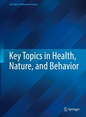 Key Topics in Health, Nature, and Behavior.
