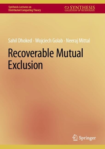Recoverable Mutual Exclusion. 2023 ed.