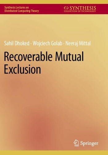 Recoverable Mutual Exclusion. 2023 ed.