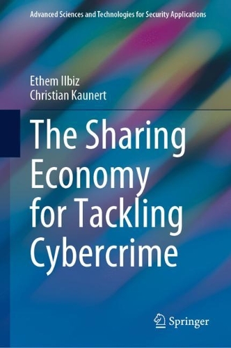 The Sharing Economy for Tackling Cybercrime. 2023 ed.