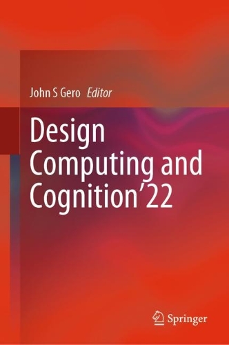 Design Computing and Cognition'22. 2023 ed.