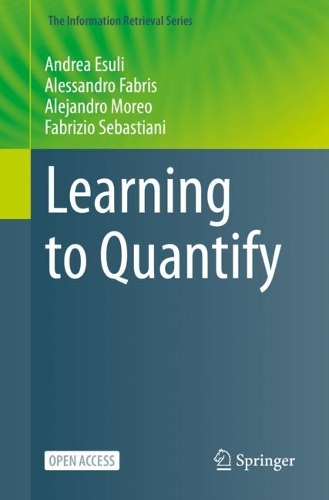 Learning to Quantify. 1st ed. 2023