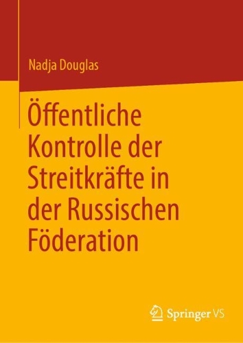 OEffentliche Kontrolle der Streitkraefte in der Russischen Foederation. 2024 ed.