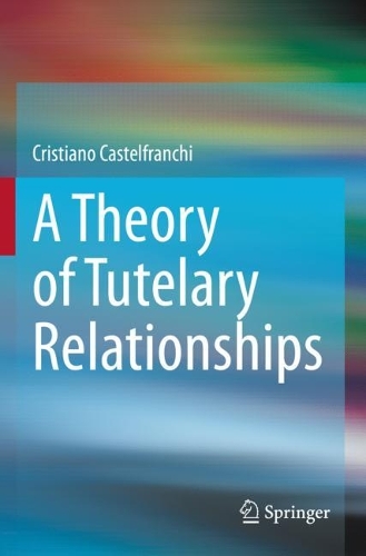 A Theory of Tutelary Relationships. 2022 ed.