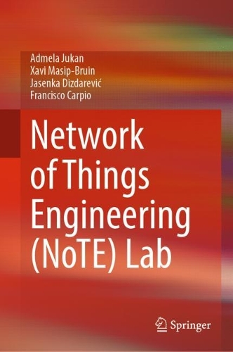 Network of Things Engineering (NoTE) Lab. 2023 ed.