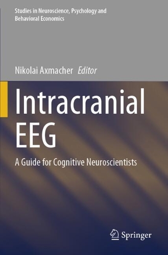 Intracranial EEG: A Guide for Cognitive Neuroscientists. 2023 ed.