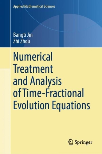 Numerical Treatment and Analysis of Time-Fractional Evolution Equations.