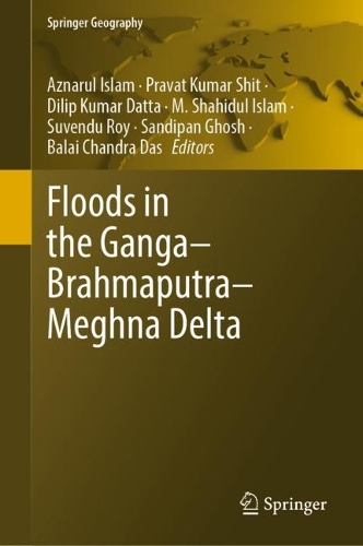 Floods in the Ganga-Brahmaputra-Meghna Delta. 2023 ed.