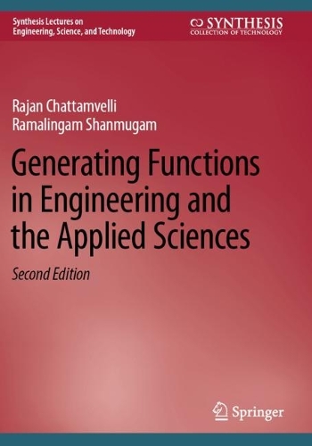 Generating Functions in Engineering and the Applied Sciences.