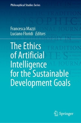 The Ethics of Artificial Intelligence for the Sustainable Development Goals.