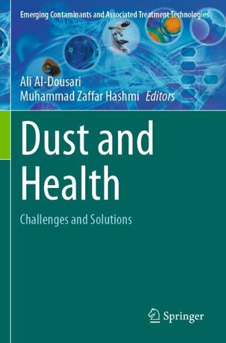 Dust and Health: Challenges and Solutions. 2023 ed.