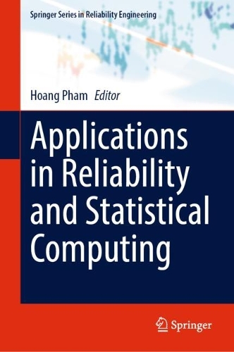 Applications in Reliability and Statistical Computing. 2023 ed.