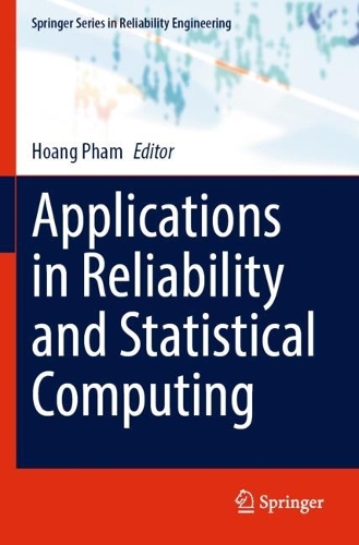 Applications in Reliability and Statistical Computing. 2023 ed.