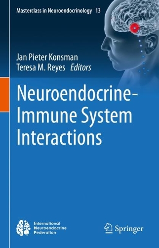 Neuroendocrine-Immune System Interactions. 2023 ed.
