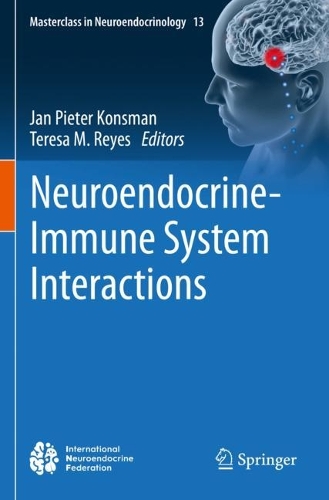 Neuroendocrine-Immune System Interactions. 2023 ed.