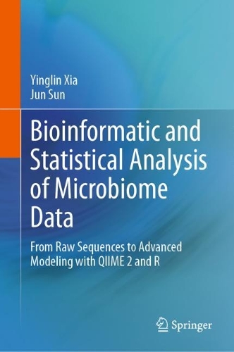 Bioinformatic and Statistical Analysis of Microbiome Data: From Raw Sequences to Advanced Modeling with QIIME 2 and R. 2023 ed.