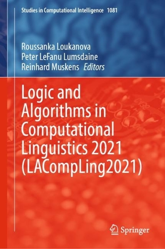 Logic and Algorithms in Computational Linguistics 2021 (LACompLing2021). 2023 ed.