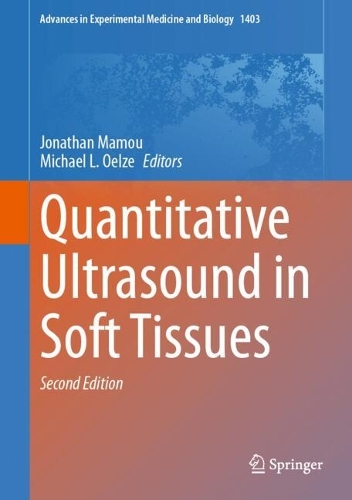 Quantitative Ultrasound in Soft Tissues. Second Edition 2023