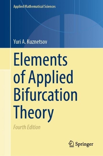 Elements of Applied Bifurcation Theory.