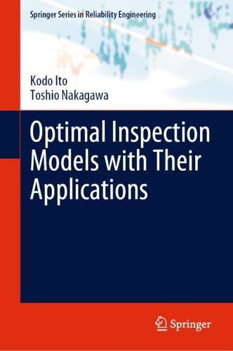 Optimal Inspection Models with Their Applications. 2023 ed.