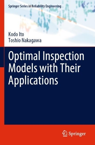 Optimal Inspection Models with Their Applications. 2023 ed.