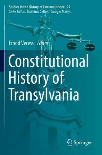 Constitutional History of Transylvania. 2023 ed.