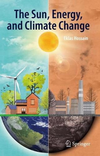 The Sun, Energy, and Climate Change. 2023 ed.