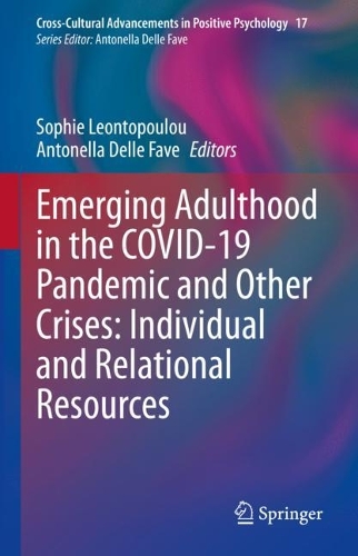 Emerging Adulthood in the COVID-19 Pandemic and Other Crises