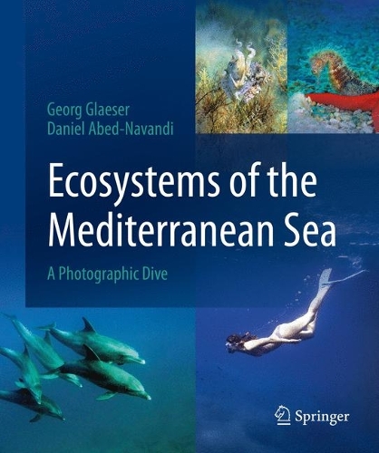 Ecosystems of the Mediterranean Sea: A Photographic Dive. 2023 ed.