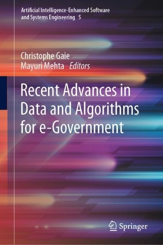 Recent Advances in Data and Algorithms for e-Government. 2023 ed.