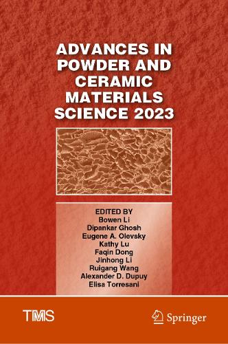 Advances in Powder and Ceramic Materials Science 2023. 2023 ed.