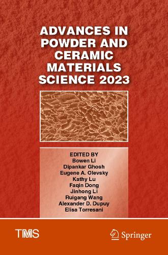 Advances in Powder and Ceramic Materials Science 2023. 2023 ed.