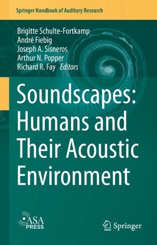 Soundscapes: Humans and Their Acoustic Environment. 2023 ed.