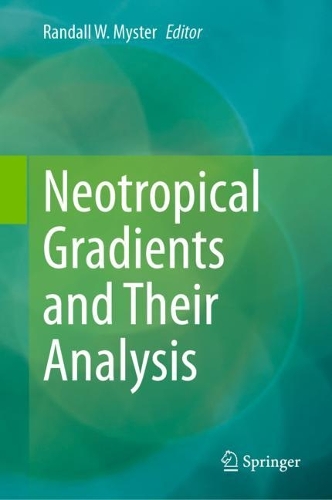 Neotropical Gradients and Their Analysis. 2023 ed.