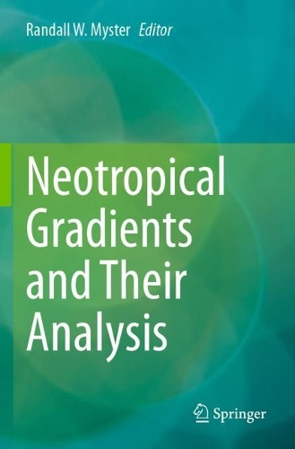 Neotropical Gradients and Their Analysis. 2023 ed.