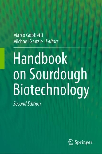 Handbook on Sourdough Biotechnology. Second Edition 2023