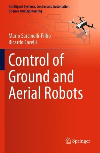 Control of Ground and Aerial Robots. 2023 ed.