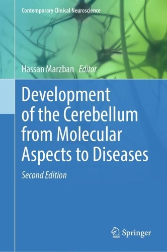 Development of the Cerebellum from Molecular Aspects to Diseases. Second Edition 2023