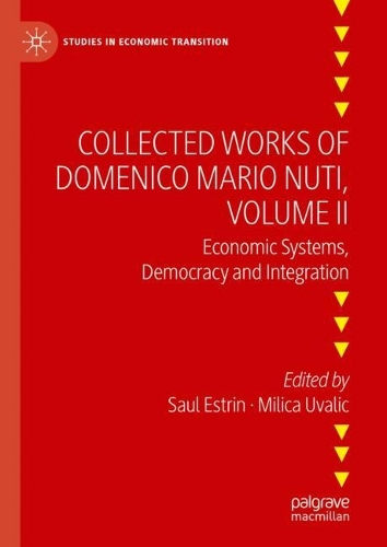 Collected Works of Domenico Mario Nuti. Volume II