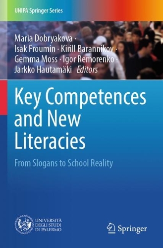 Key Competences and New Literacies: From Slogans to School Reality. 2023 ed.
