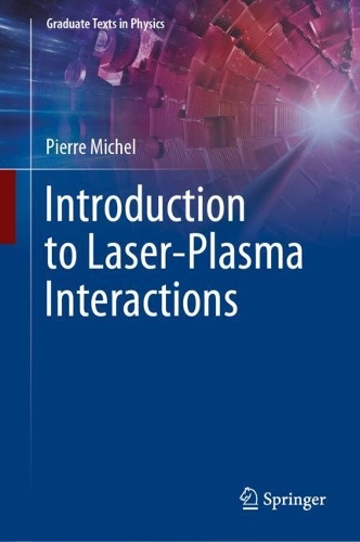 Introduction to Laser-Plasma Interactions. 2023 ed.